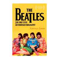 The Beatles. Единственная на свете авторизованная биография