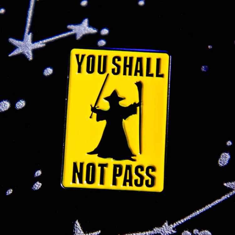 Пин Lord of the rings: Shall not pass
