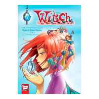 W.I.T.C.H. Том 4: Месть Нериссы (книга 1)